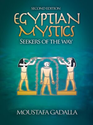 cover image of Egyptian Mystics--Seekers of the Way